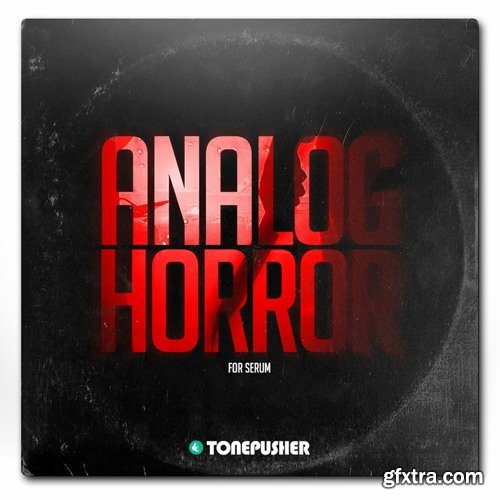 Tonepusher Analog Horror For XFER RECORDS SERUM-DISCOVER