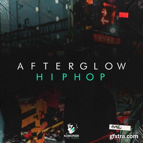 Komorebi Audio Afterglow Hip Hop WAV-DISCOVER