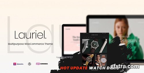 ThemeForest - Lauriel v1.0.3 - Multipurpose WooCommerce Theme - 26607798