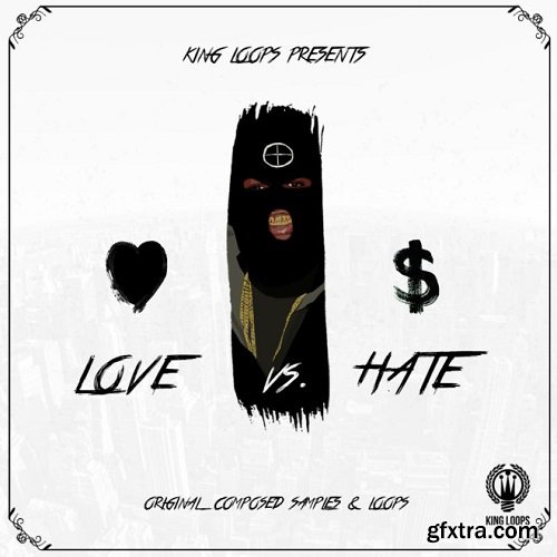 King Loops Love Vs Hate WAV MiDi-DISCOVER