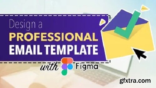 Design a Professional Email Template with Figma