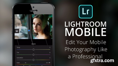  Lightroom Mobile | How to Edit Your iPhone Photography Like a Professional
