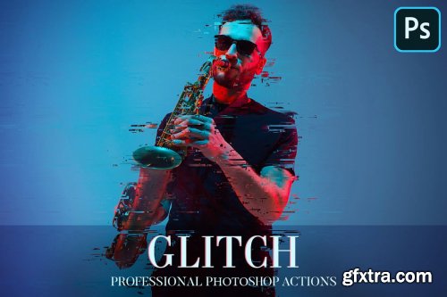 CreativeMarket - Glitch Photoshop Action 4870269