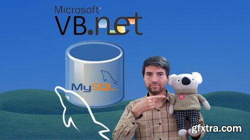 MySQL in VB.Net : Design SQL Pro Database Apps in VB & MySQL (Updated 6/2020)