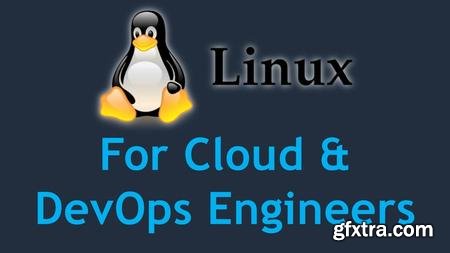 Linux for Cloud & DevOps Engineers