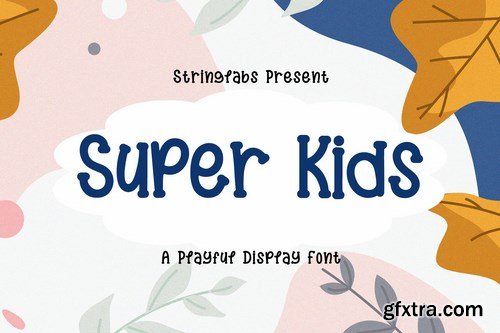 Super Kids - Playful Display Font