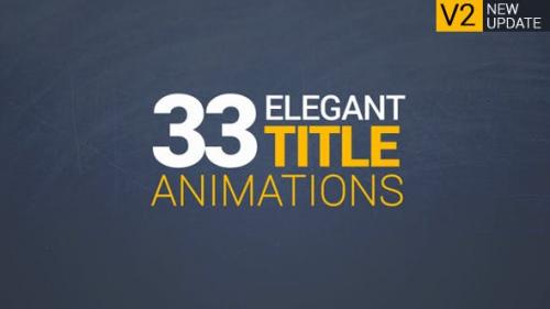 Videohive - 33 Elegant Title Animations