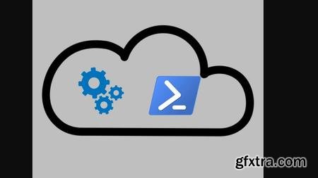 Mastering Cloud Automation using Azure PowerShell | DevOps