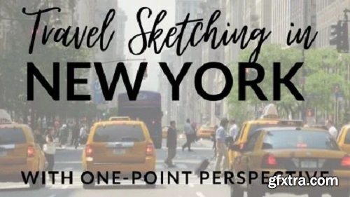 Travel Sketching in New York with One-Point Perspective