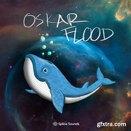 Splice Sounds Oskar Flood Sample Pack WAV