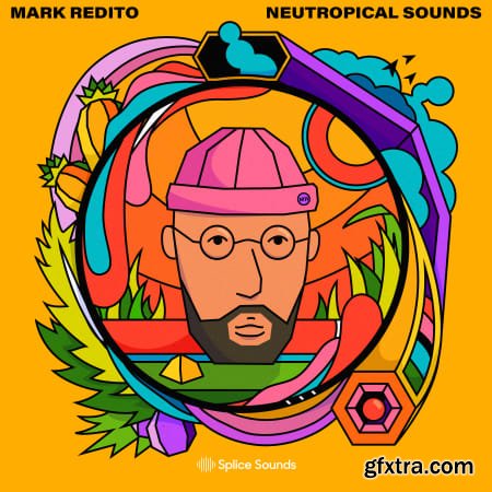 Splice Sounds Mark Redito Neutropical Sounds WAV