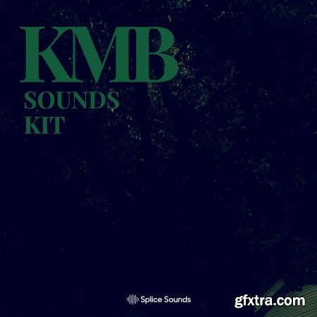 Splice Sounds KMB Sounds Kit WAV