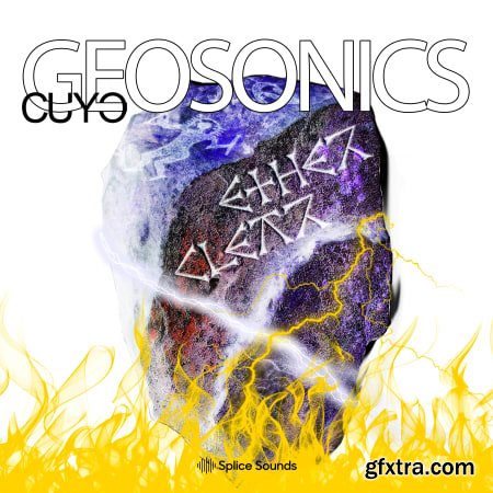 Splice Sounds Cuyo Geosonics Vol 1 Ether Clear Edition WAV