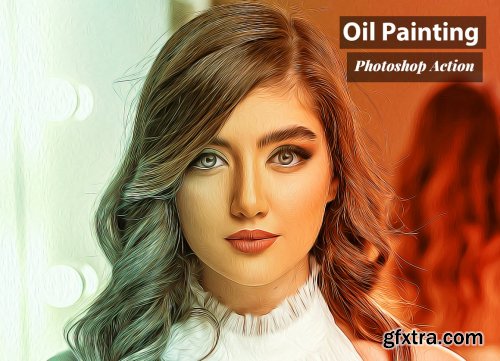 CreativeMarket - Oil Painting Photoshop Action 4825796