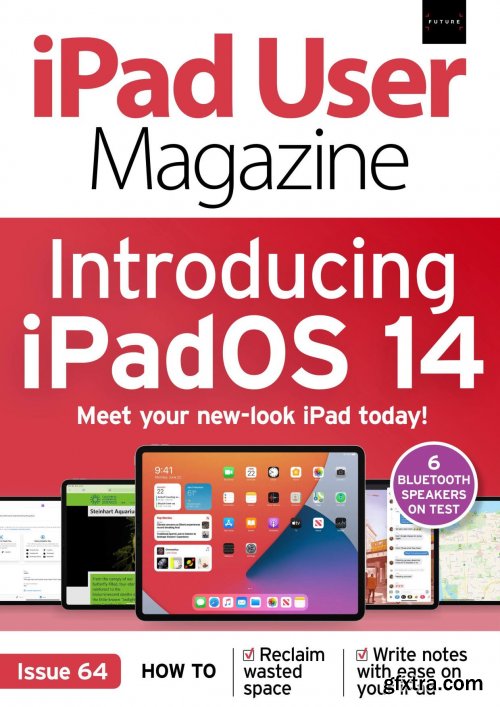 iPad User Magazine - Issue 64, June 2020