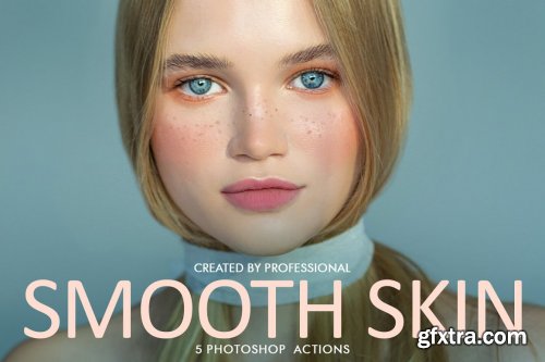 CreativeMarket - Smooth Skin Photoshop Actions 4723022