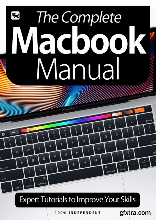 The Complete MacBook Manual - Expert Tutorials To Improve Your Skills, July 2020