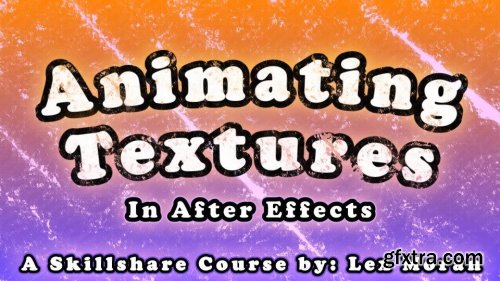  Animating Textures In After Effects