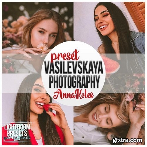 Vasilevskaya - AnnaKolles Desktop & Mobile Presets