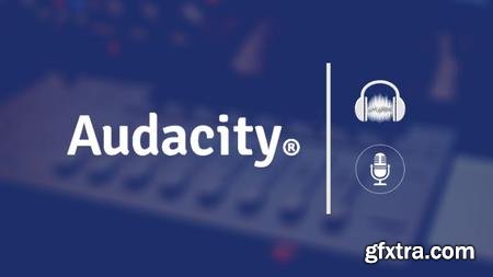 Audacity for beginners 2020: Learn Audacity in 30 minute