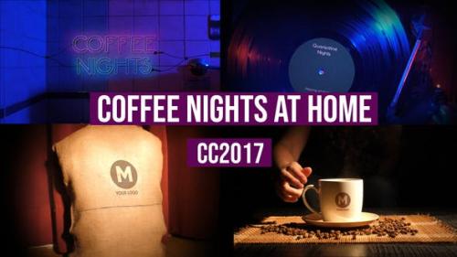 Videohive - Coffee Nights At Home