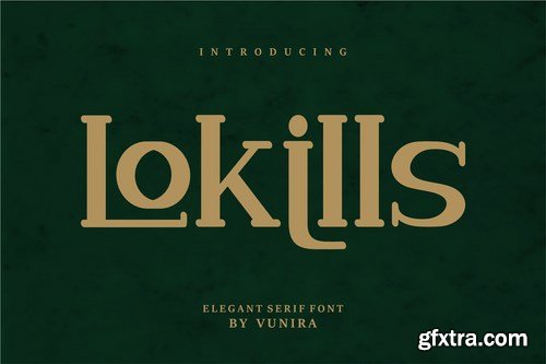 Lokills  Elegant Serif Font