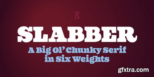 Slabber Font Family