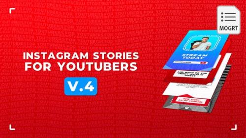 Videohive - Instagram Stories For YouTubers v.2 - MOGRT