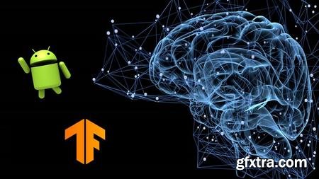 Complete Tensorflow Lite course for Android App Development (7/2020)