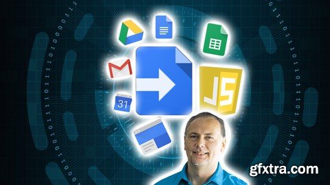 Google Apps Script Complete Course - Beginner to Advanced