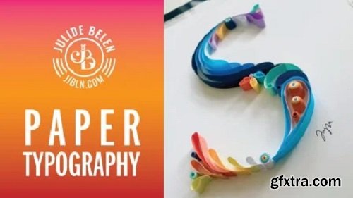 Paper Typography Quilling | A Step-By-Step Guide into Quilled Paper Art