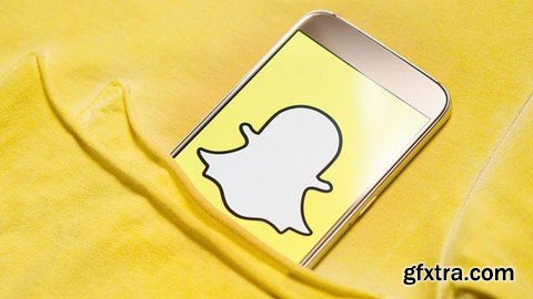 Snapchat Marketing From Beginner To Advanced 2020