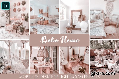 Boho Home Mobile & Desktop Presets interior lightroom presets