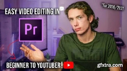 How To Edit Videos in Adobe PREMIERE PRO - from BEGINNER to YOUTUBER (2020/2021)