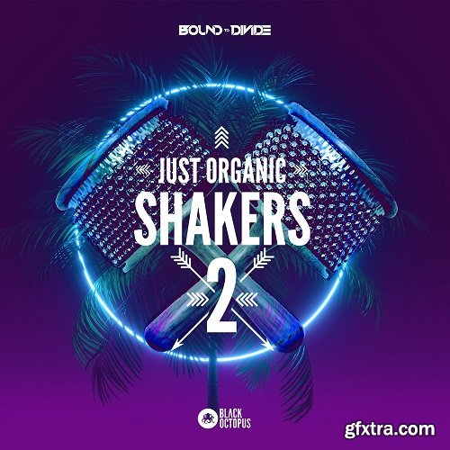 Black Octopus Sound Just Organic Shakers 2 WAV-SYNTHiC4TE