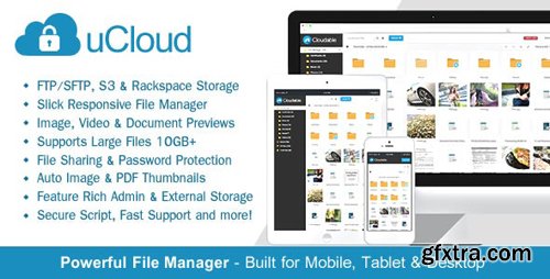 CodeCanyon - uCloud v2.0.1 - File Hosting Script - Securely Manage, Preview & Share Your Files - 14341108