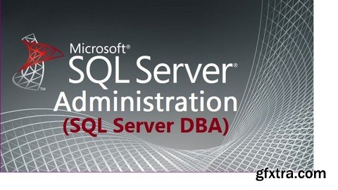 SQL Server DBA - Practicals