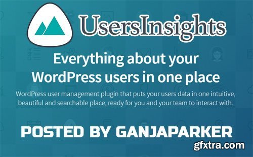 Users Insights v3.9.2 - WordPress User Management Plugin - NULLED
