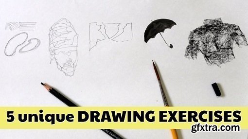 Practice and improve your drawing skill : 5 unique exercises