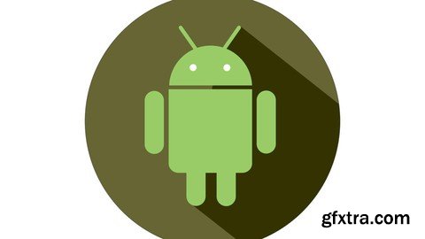 The Complete Android Developer Course : From Zero to Hero