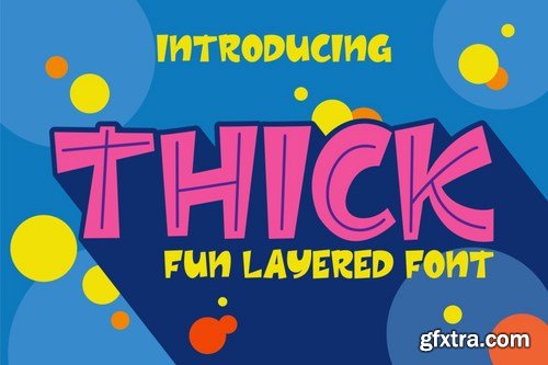 Thick Playfull Layered Font