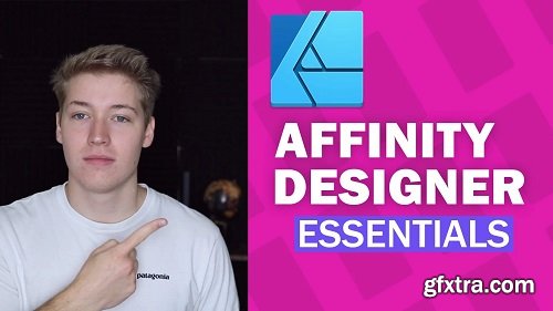 Affinity Designer Essentials: From Beginner to Advanced