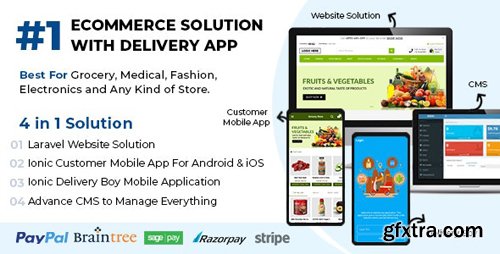 CodeCanyon - Best Ecommerce Solution with Delivery App For Grocery, Food, Pharmacy, Any Stores / Laravel + IONIC5 v1.0.6 - 26827707