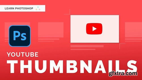 Make An Eye-Catching Youtube Thumbnail in Photoshop