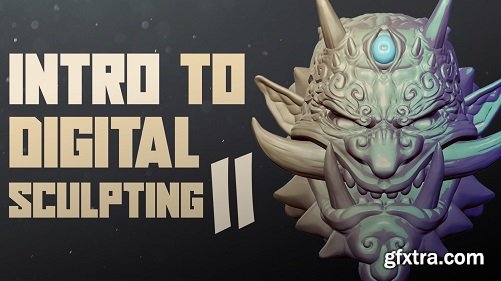 Intro To Digital Sculpting II