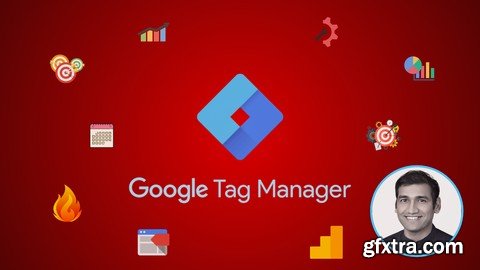 The Ultimate Google Tag Manager (GTM) Bootcamp 2020