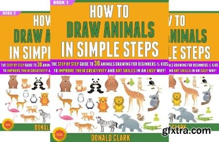 How To Draw Animals In Simple Steps (7 book)