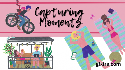  Capturing Moments: Turn Your Life Events into Illustration