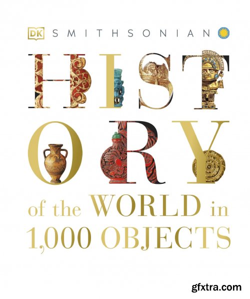 History of the World in 1000 Objects, New Edition