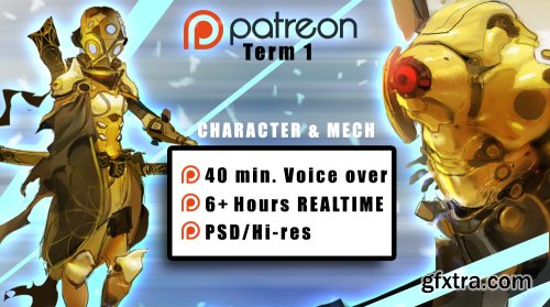 Gumroad – Term 1 Patreon – Character & Mech – Timelapse Voiceover (40 min) & RealTime footage (6+ hours) By Ahmed Aldoori